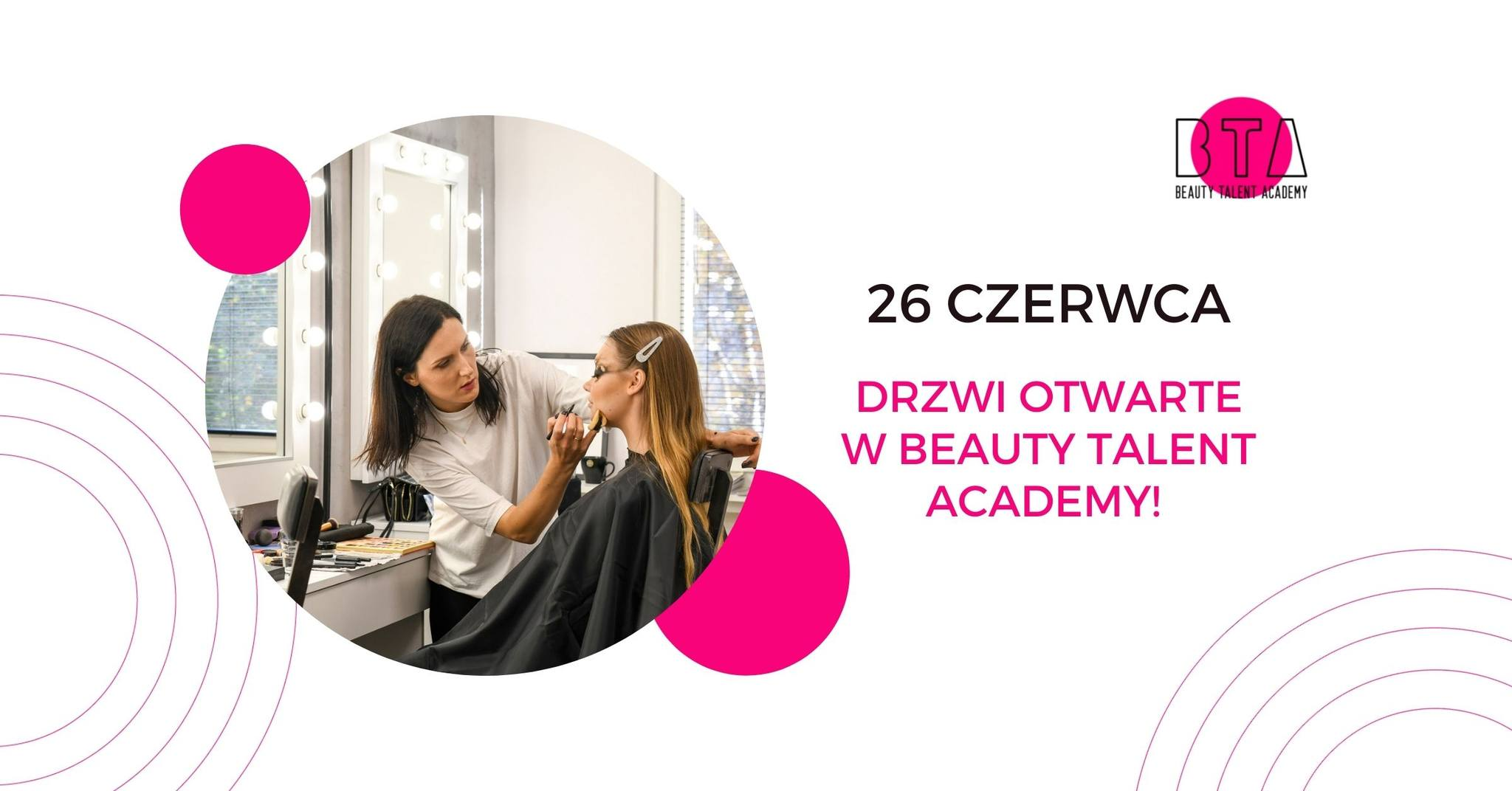 DRZWI OTWARTE w Beauty Talent Academy!